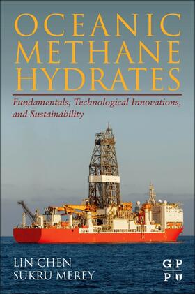 Merey | Chen, L: Oceanic Methane Hydrates | Buch | 978-0-12-818565-0 | sack.de