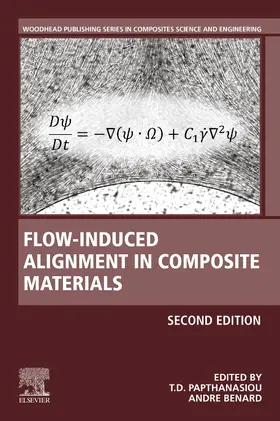 Papathanasiou / Benard |  Flow-Induced Alignment in Composite Materials | Buch |  Sack Fachmedien