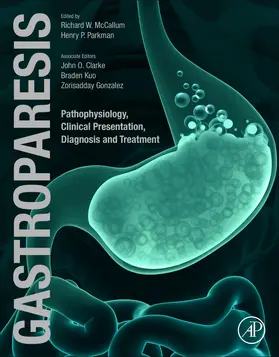 Mccallum / Parkman / Clarke | Gastroparesis | Buch | 978-0-12-818586-5 | sack.de