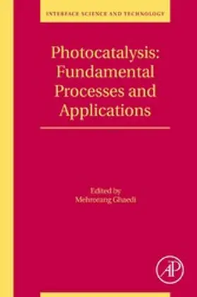 Ghaedi |  Photocatalysis: Fundamental Processes and Applications | eBook | Sack Fachmedien