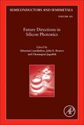  Future Directions in Silicon Photonics | Buch |  Sack Fachmedien