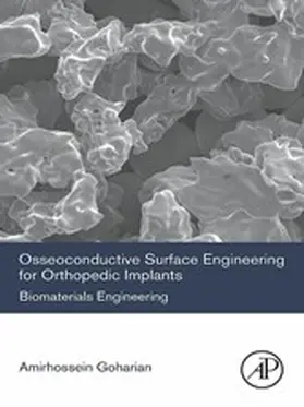 Goharian | Osseoconductive Surface Engineering for Orthopedic Implants | E-Book | www.sack.de