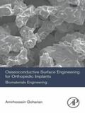 Goharian |  Osseoconductive Surface Engineering for Orthopedic Implants | eBook | Sack Fachmedien
