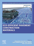 Pacheco-Torgal / Amirkhanian / Wang |  Eco-efficient Pavement Construction Materials | eBook | Sack Fachmedien