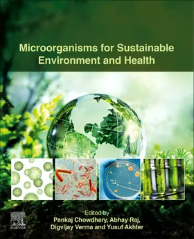 Chowdhary / Raj / Verma |  Microorganisms for Sustainable Environment and Health | Buch |  Sack Fachmedien
