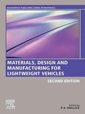 Mallick |  Materials, Design and Manufacturing for Lightweight Vehicles | eBook | Sack Fachmedien