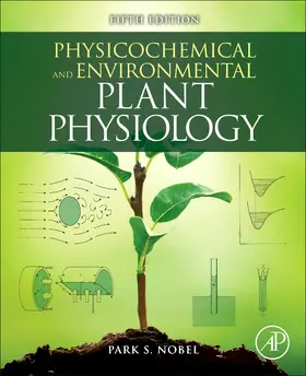 Nobel | Physicochemical and Environmental Plant Physiology | Buch | 978-0-12-819146-0 | sack.de