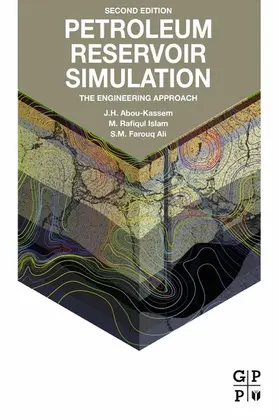 Abou-Kassem / Islam / Farouq-Ali | Petroleum Reservoir Simulation | E-Book | www.sack.de