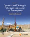 Zhuang / Han / Sun |  Dynamic Well Testing in Petroleum Exploration and Development | eBook | Sack Fachmedien