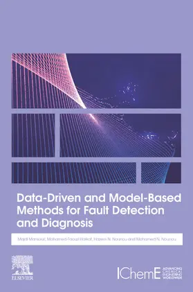 Mansouri / Harkat / Nounou | Data-Driven and Model-Based Methods for Fault Detection and Diagnosis | E-Book | www.sack.de