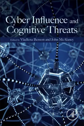 Benson / McAlaney | Cyber Influence and Cognitive Threats | Buch | 978-0-12-819204-7 | www.sack.de