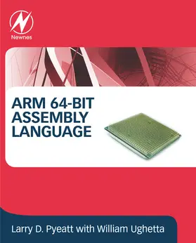 Pyeatt / Ughetta | ARM 64-Bit Assembly Language | E-Book | www.sack.de