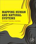 Bettinger / Merry / Boston |  Mapping Human and Natural Systems | Buch |  Sack Fachmedien