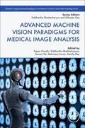 Gandhi / Bhattacharyya / De |  Advanced Machine Vision Paradigms for Medical Image Analysis | Buch |  Sack Fachmedien