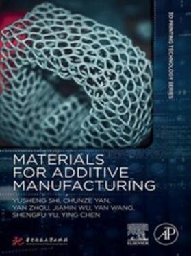 Shi / Yan / Zhou | Materials for Additive Manufacturing | E-Book | sack.de