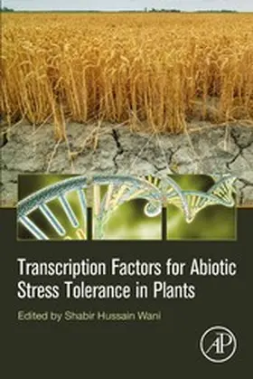 Wani | Transcription Factors for Abiotic Stress Tolerance in Plants | E-Book | www.sack.de