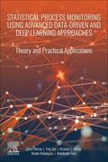 Harrou / Sun / Hering |  Statistical Process Monitoring Using Advanced Data-Driven and Deep Learning Approaches: Theory and Practical Applications | Buch |  Sack Fachmedien
