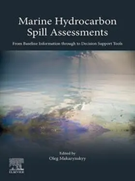 Makarynskyy | Marine Hydrocarbon Spill Assessments | E-Book | sack.de
