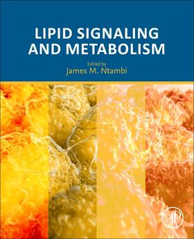 Ntambi | Lipid Signaling and Metabolism | Buch | 978-0-12-819404-1 | sack.de