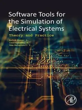 Kumar / Indragandhi / Maheswari | Software Tools for the Simulation of Electrical Systems | E-Book | sack.de