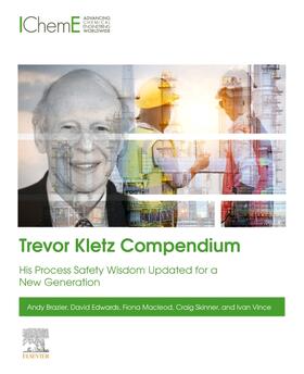 Brazier / Skinner / Edwards |  Trevor Kletz Compendium | Buch |  Sack Fachmedien