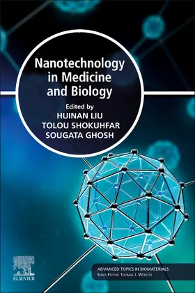 Liu / Ghosh |  Nanotechnology in Medicine and Biology | Buch |  Sack Fachmedien