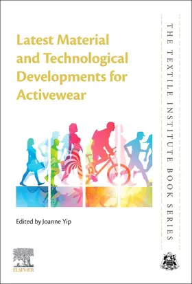 Yip |  Latest Material and Technological Developments for Activewear | Buch |  Sack Fachmedien