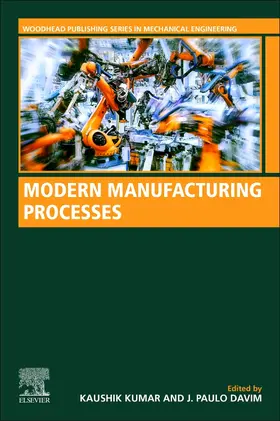 Kumar / Davim | Modern Manufacturing Processes | Buch | 978-0-12-819496-6 | sack.de