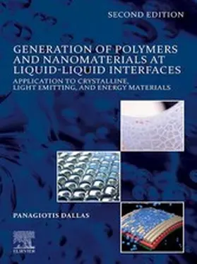 Dallas | Generation of Polymers and Nanomaterials at Liquid-Liquid Interfaces | E-Book | sack.de