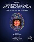 Tubbs / Iwanaga / Rizk |  Cerebrospinal Fluid and Subarachnoid Space | Buch |  Sack Fachmedien