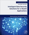 Singh / Elhoseny |  Intelligent Data Security Solutions for e-Health Applications | Buch |  Sack Fachmedien