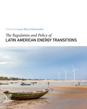 Noura Guimarães | The Regulation and Policy of Latin American Energy Transitions | E-Book | www.sack.de