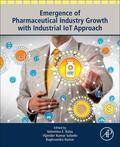 Emilia Balas / Solanki / Kumar |  Emergence of Pharmaceutical Industry Growth with Industrial Iot Approach | Buch |  Sack Fachmedien