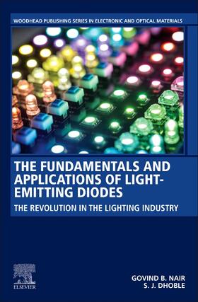 Nair / Dhoble | Nair, G: The Fundamentals and Applications of Light-Emitting | Buch | 978-0-12-819605-2 | sack.de