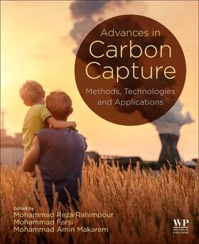 Rahimpour / Farsi / Makarem | Advances in Carbon Capture | Buch | 978-0-12-819657-1 | sack.de
