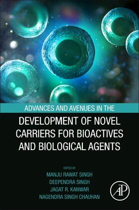 Singh / Kanwar / Chauhan |  Advances and Avenues in the Development of Novel Carriers fo | Buch |  Sack Fachmedien