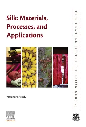 Reddy |  Silk: Materials, Processes, and Applications | eBook | Sack Fachmedien
