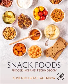 Bhattacharya |  Snack Foods | Buch |  Sack Fachmedien