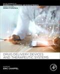 Chappel |  Drug Delivery Devices and Therapeutic Systems | Buch |  Sack Fachmedien