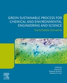 Inamuddin / Boddula |  Green Sustainable Process for Chemical and Environmental Engineering and Science | eBook | Sack Fachmedien