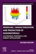 Tewary / Zhang |  Modeling, Characterization, and Production of Nanomaterials | eBook | Sack Fachmedien