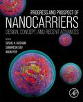 Kashaw / Sau / Iyer |  Progress and Prospect of Nanocarriers | Buch |  Sack Fachmedien