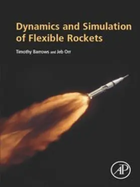 Barrows / Orr | Dynamics and Simulation of Flexible Rockets | E-Book | www.sack.de