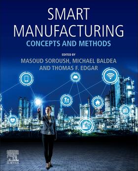 Soroush / Baldea / Edgar | Smart Manufacturing: Concepts and Methods | Buch | sack.de