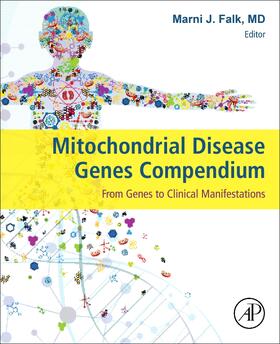 Falk | Mitochondrial Disease Genes Compendium | Buch | 978-0-12-820029-2 | sack.de