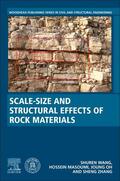 Wang / Masoumi / Oh |  Scale-Size and Structural Effects of Rock Materials | Buch |  Sack Fachmedien