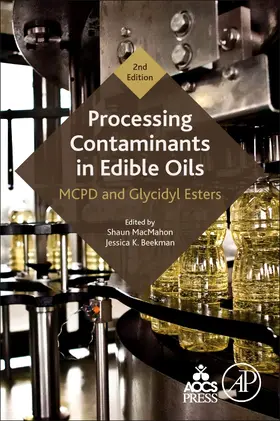 MacMahon / Beekman |  Processing Contaminants in Edible Oils | Buch |  Sack Fachmedien
