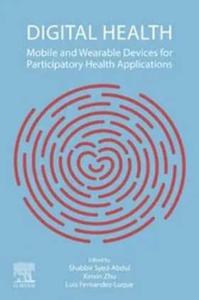 Syed-Abdul / Zhu / Fernandez-Luque | Digital Health | E-Book | sack.de