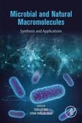 Das |  Microbial and Natural Macromolecules | eBook | Sack Fachmedien