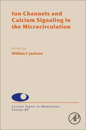Ion Channels and Calcium Signaling in the Microcirculation | Buch | 978-0-12-820090-2 | sack.de